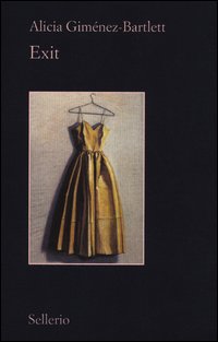 Exit di Gimenez Bartlett Alicia - libri Exit di Gimenez Bartlett Alicia - libri