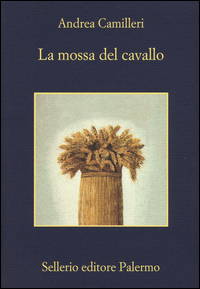 Mossa Del Cavallo (la)  di Camilleri Andrea - libri