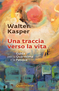 Traccia_Verso_La_Vita_(una)_-Kasper_Walter