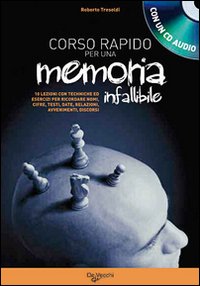 Corso Rapido Per Sviluppare Una Memoria Infal  di Tresoldi Roberto - libri