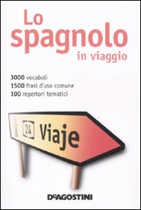 Spagnolo In Viaggio  di Aa.vv. - libri