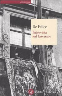 Intervista_Sul_Fascismo_-De_Felice_Renzo