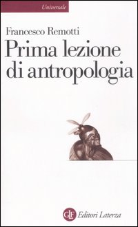 Prima_Lezione_Di_Antropologia_-Remotti_F.