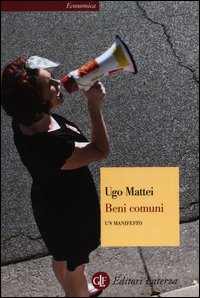 Beni_Comuni_Un_Manifesto_-Mattei_Ugo