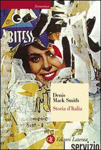 Storia D`italia  di Mack Smith Denis - libri