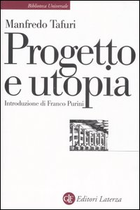 Progetto_E_Utopia_Architettura_E_Sviluppo_Ca_-Tafuri_Manfredo
