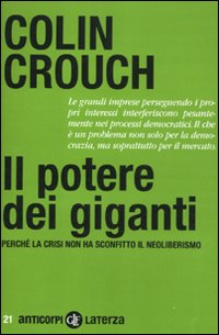 Potere_Dei_Giganti_Perche%60_La_Crisi_Non_Ha_Sconfit-Crouch_Colin
