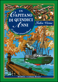 Capitano Di Quindici Anni  di Verne Jules - libri