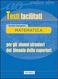 Testi_Facilitati_Matematica_-Spaggiari