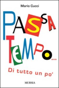 Passatempo_-Cucci_Mario