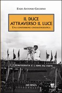 Duce_Attraverso_Il_Luce_-Cicchino_Enzo_Antonio__