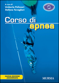 Corso Di Apnea di Aa.vv. Pelizzari U. (cur.) Tovaglieri - libri Corso Di Apnea di Aa.vv. Pelizzari U. (cur.) Tovaglieri - libri