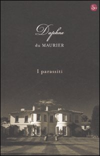 Parassiti_(i)_-Du_Maurier_Daphne