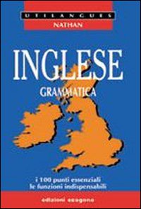 Inglese Grammatica di Nathan - libri Inglese Grammatica di Nathan - libri