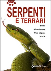 Serpenti E Terrari  di Alessandrini Bianca - Libro Serpenti E Terrari  di Alessandrini Bianca - Libro