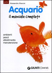 Acquario_Il_Manuale_Completo_-Mancini_Alessandro