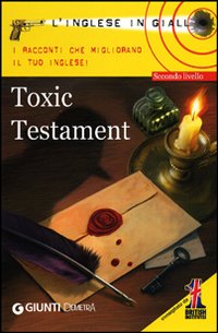 Toxic_Testament_Livello_2_-Bowens_Tracy