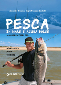 Pesca_In_Mare_E_Acqua_Dolce_-Brucalassi_Serpi_Alessandro
