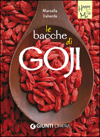 Bacche Di Goji (le) di Valverde Marcella - libri Bacche Di Goji (le) di Valverde Marcella - libri