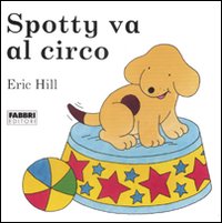 Spotty_Va_Al_Circo_-Hill_Eric