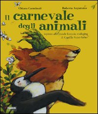 Carnevale_Degli_Animali_-Carminati_Chiara;_Angaramo_Rob