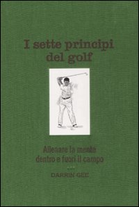 Sette_Principi_Del_Golf_(i)_-Gee_Darrin