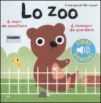 Zoo_I_Miei_Piccoli_Libri_Sonori_-Billet_Marion