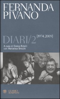Diari_Vol._2_1974-2009_-Pivano_Fernanda;_Rotelli_E.