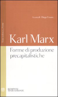 Forme_Di_Produzione_Precapitalistiche-Marx_Karl