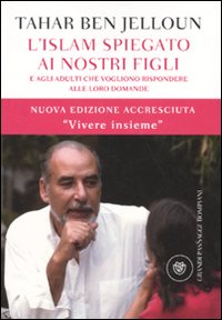 Islam Spiegato Ai Nostri Figli  di Ben Jelloun Tahar - libri