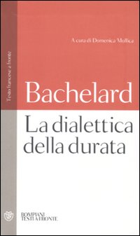 Dialettica_Della_Durata_-Bachelard_Gaston