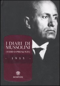 Diari_Di_Mussolini_Veri_O_Presunti_1935_-Mussolini_Benito