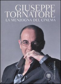 Menzogna Del Cinema di Tornatore Giuseppe - libri Menzogna Del Cinema di Tornatore Giuseppe - libri