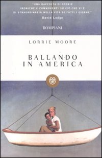 Ballando_In_America_-Moore_Lorrie
