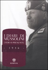 Diari_Di_Mussolini_Veri_O_Presunti_1936_-Mussolini_Benito