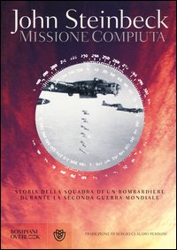 Missione Compiuta di Steinbeck John - libri Missione Compiuta di Steinbeck John - libri