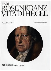 Vita_Di_Hegel_Testo_Tedesco_A_Fronte_-Rosenkranz_Karl