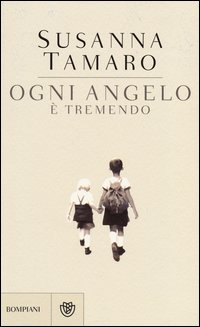 Ogni_Angelo_E`_Tremendo_-Tamaro_Susanna
