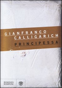 Principessa_-Calligarich_Gianfranco