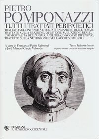 Tutti_I_Trattati_Peripatetici_-Pomponazzi_Pietro