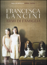 Armi_Di_Famiglia_-Lancini_Francesca