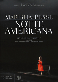 Notte_Americana_-Pessl_Marisha