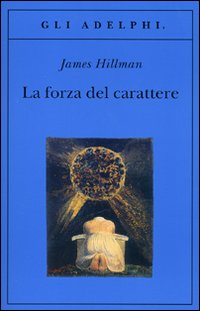 Forza_Del_Carattere_(la)_-Hillman_James