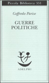 Guerre_Politiche_-Parise_Goffredo