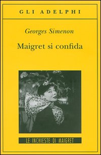Maigret_Si_Confida_-Simenon_Georges