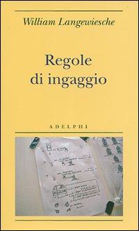 Regole D`ingaggio  di Langewiesche William - libri
