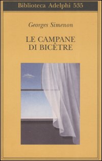 Campane_Di_Bicetre_-Simenon_Georges