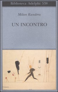 Incontro_(un)_-Kundera_Milan
