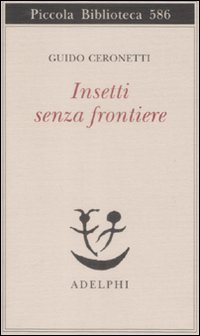 Insetti_Senza_Frontiere_-Ceronetti_Guido