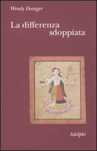 Differenza Sdoppiata  di Doniger Wendy - libri
